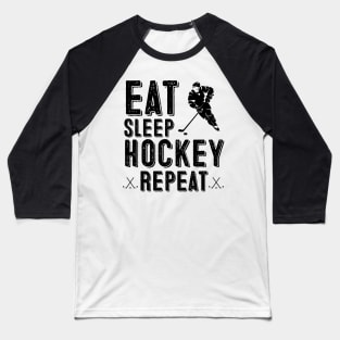 Eat Sleep Hockey Repeat Baseball T-Shirt